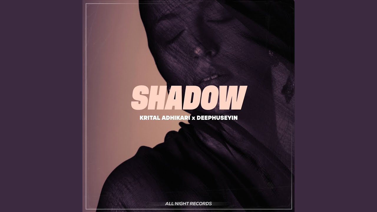在 YouTube 上觀看「Shadow」 在 YouTube 上觀看「Shadow」