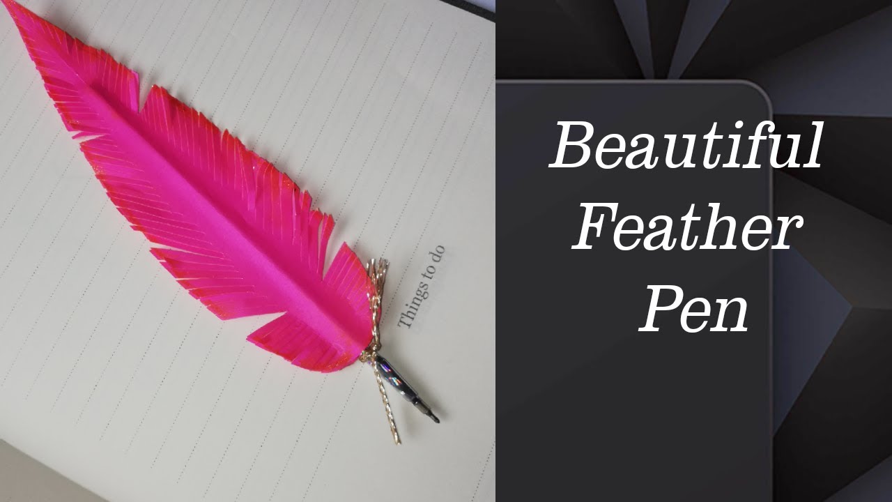 How to make Beautiful Feather Pen Easy Craft Idea DIY Feather Pen
