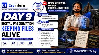Day 9: Digital Preservation – Keeping Files Alive | EzyIntern UGC Internship Program