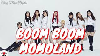 Momoland-Boom boom| Lyrics🎵🎧