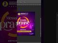Timelapse Video On How to DESIGN CHURCH FLYER FOR PRAISE PROGRAM IN PHOTOSHOP #shorts
