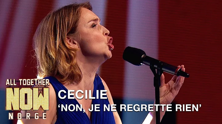 All Together Now Norge | Cecilie performs Non, je ...
