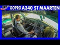 Landing AIR FRANCE Airbus A340-300 at ST MAARTEN | 6 Pilot GoPro Views