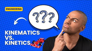 Kinematica versus kinetiek | Wat is het echte verschil?
