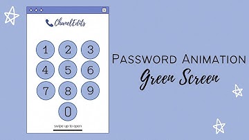 Password Animation Green Screen