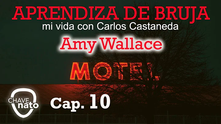 Aprendiza de bruja-Cap.10 -Carlos Castaneda tiene ...