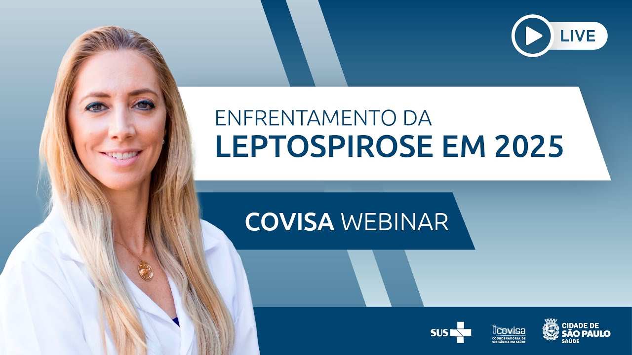 COVISA Webinar: Enfrentamento da Leptospirose em 2025