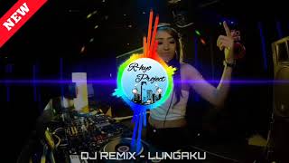 Download lagu DJ LUNGAKU-GUYON WATON Fullbass terbaru 2020