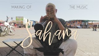 How I Made 'Sahara' | Nathan Moine