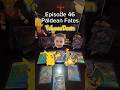 Episode 46 Paldean Fates 🔥 Full Art Shiny 🔥 Pokemon pack opening #pokemon #pokemoncards #pokemontcg