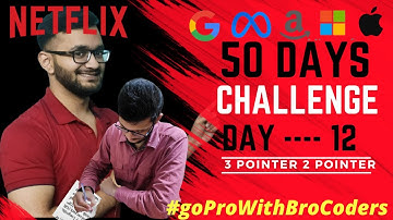 Array 3 Pointers | Day 12 | Google | Microsoft | Interview Bit | #goProWithBroCoders