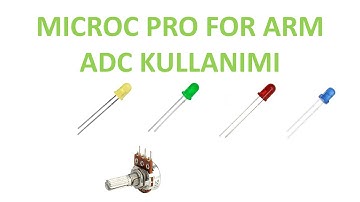 MicroC PRO for ARM #9(ADC Kullanımı)