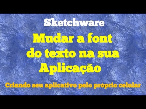 Sketchware Mudar a font do texto