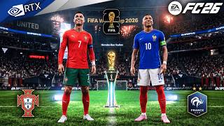 FC 26 - Portugal vs France Ft. Ronaldo, Mbappe | FIFA World Cup Final Full Match | PC™ [4K60]
