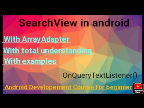 SearchView in android | How to use searchview in android | android developement course for beginners