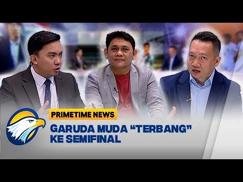 [FULL] Dialog - Garuda Muda &quot;Terbang&quot; ke Semifinal