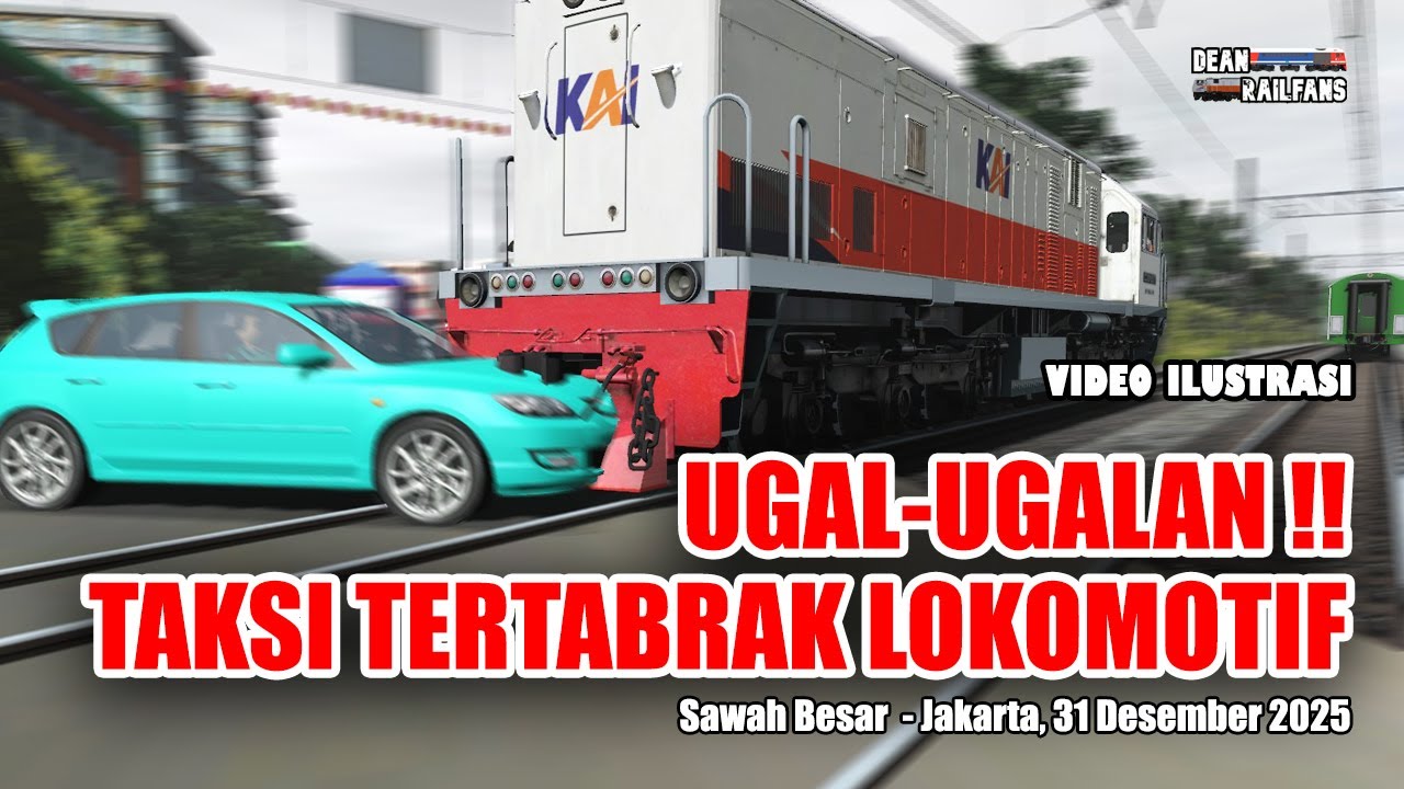 NEKAT TEROBOS !! TAKSI LISTRIK TERTABRAK LOKOMOTIF | Train Simulator