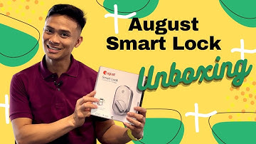 Unboxing August Smart Door Lock Gen 3