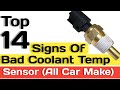 Top 14 Symptoms Of Bad Coolant Temperature Sensor (for All Car Makes) p0116 p0118