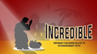 Incredible! - Mary, Embracing the Unexpected