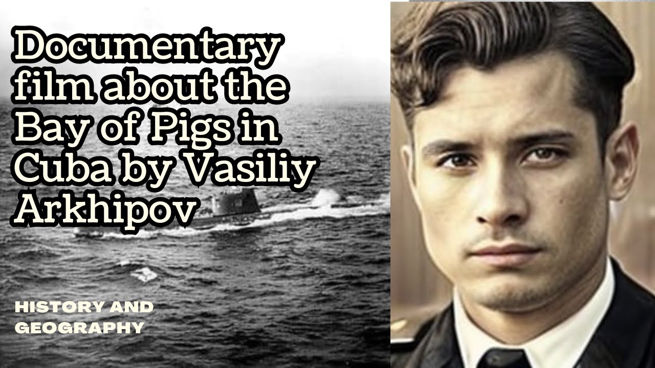 Documentary film about the Bay of Pigs in Cuba by