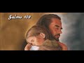 Salmo 102 El Señor es compasivo (Jose Luis Castillo)
