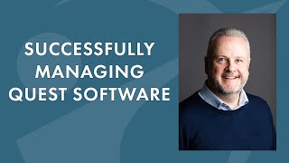 The 6 Pillars to Managing Quest Software Licenses