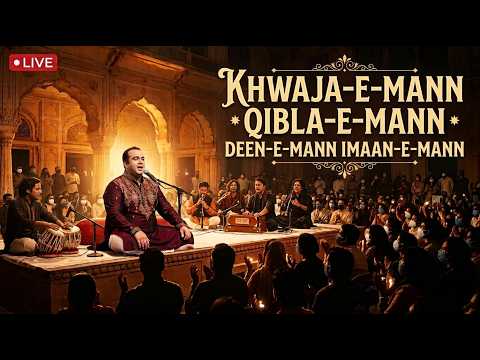Khwaja-e-Mann Qibla-e-Mann Deen-e-Mann Imaan-e-Mann | Rahat Fateh Ali Khan | Haveli Barood Khana