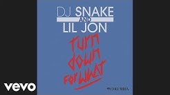 DJ Snake, Lil Jon - Turn Down for What (Audio)  - Durasi: 3:36. 