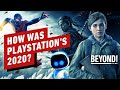 PS5&#39;s Launch Year: Looking Back at PlayStation&#39;s 2020 - Beyond Episode 681