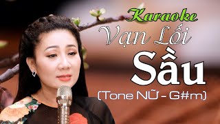 Karaoke Vạn Lối Sầu -Tone Nữ -  Beat gốc-Thúy Hà G#m