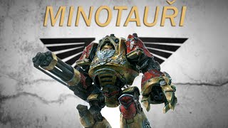 [Warhammer 40k] Minotauři - Původ Neznámý...