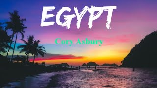 EGYPT - Cory Asbury (Lyrics Video) Bethel music