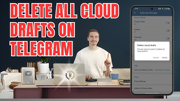 How to Delete All Cloud Drafts on Telegram - Step-by-Step Guide [2025]