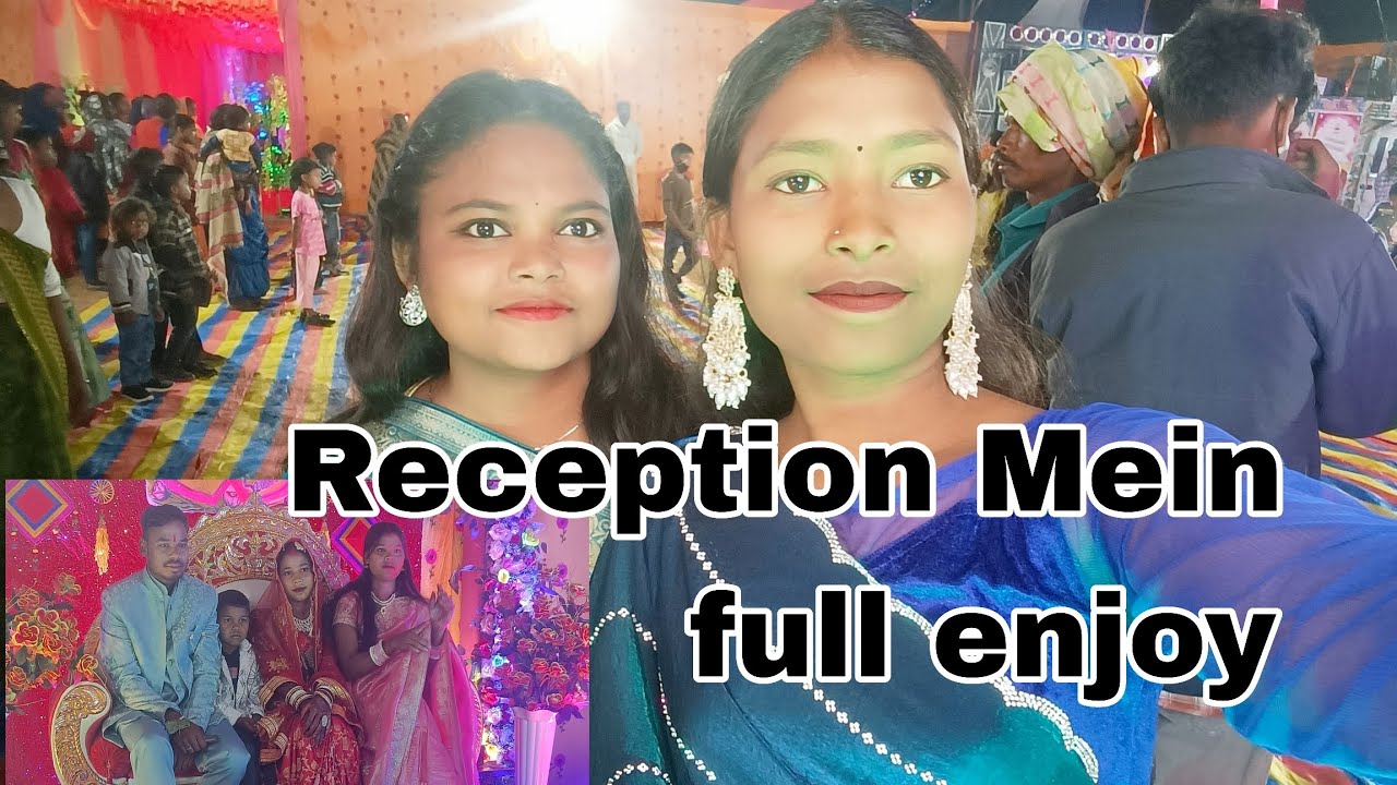 Reception mein full enjoy🥰😂 || wedding function ||