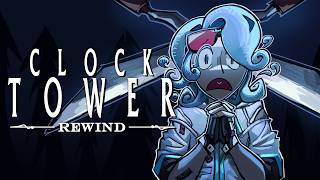 【CLOCK TOWER: REWIND】I WAS FOOOOOLEEEDDDDDDD 🕰️ (let's (re)finish the game) screenshot 5