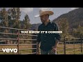Justin Moore You Know It S Coming Lyric Video