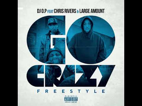 GO CRAZY Feat CHRIS RIVERS 