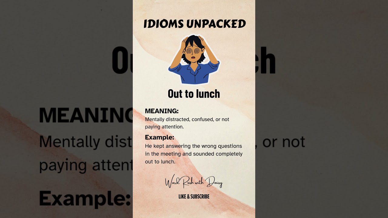 Out to Lunch &ndash; Idioms Unpacked | English Idioms Explained #Shorts #englishvocabmastery