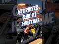 NFL Player Quit at Halftime and Just Drove Home 😲🏈👋 #nfl #football #sports #history #fyp #video #yt