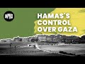 Hamas's Control Over Gaza | History of Israel Explained | Unpacked