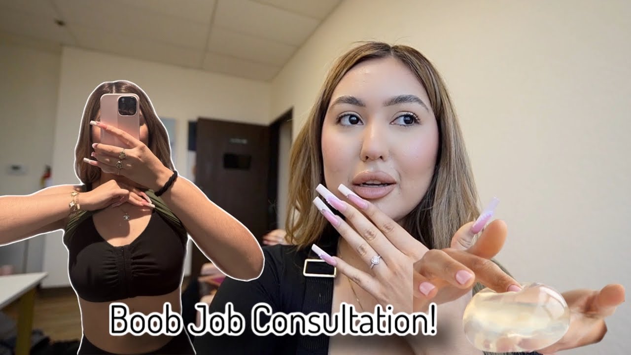 Im Getting A Boob Job Consultation