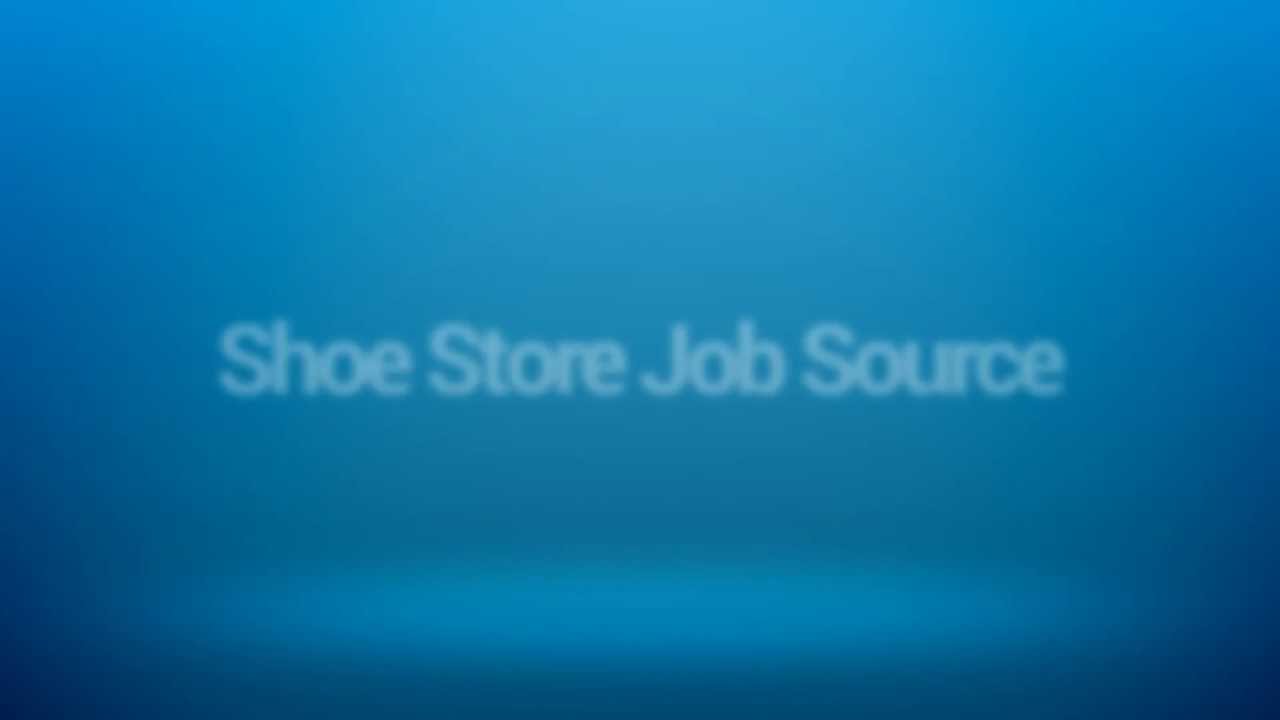 Shoe Store Employment YouTube