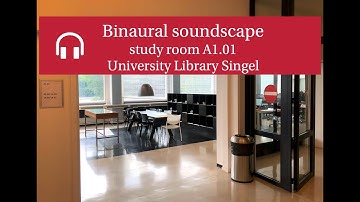 The UvA library as binaural soundscape for studying at home | University of Amsterdam
