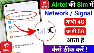 📶 Airtel 5G Signal Problem FIXED! 😍 Unlimited Speed Setting Trick 🔧 | 4G/5G Network Boost 2025