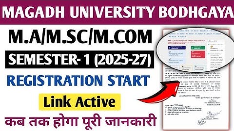 Magadh University PG Semester-1 Registration 2025–27 | Last Date | Apply Process | Notice Out