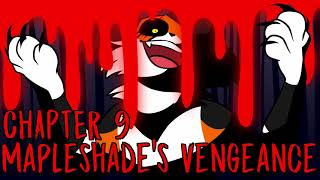 Nate Reads: Mapleshade's Vengeance | Chapter 9 [FINAL]