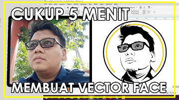 BCOMP || 5 MENIT PROSES MEMBUAT VECTOR WAJAH DENGAN COREL DRAW