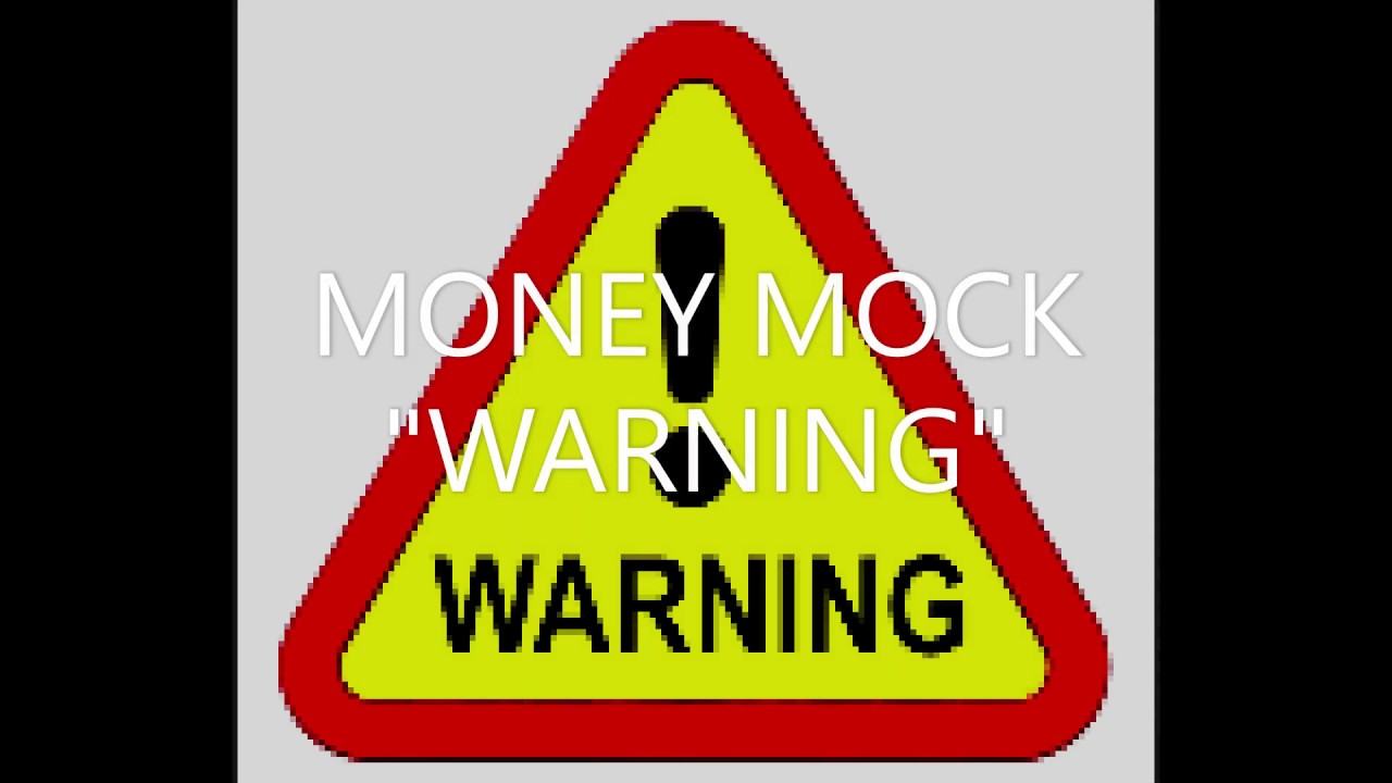 MONEY MOCK "WARNING VERSE" - YouTube