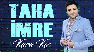 Taha İmre - Kara Kız Resimi